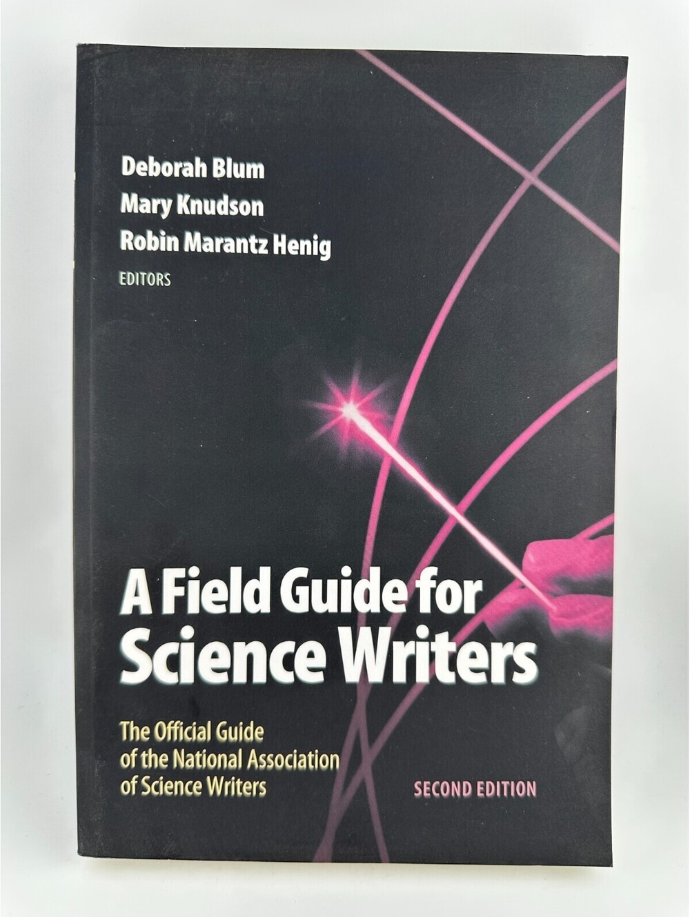 A Field Guide for Science Writers 2nd Ed Oxford Paperback NASW